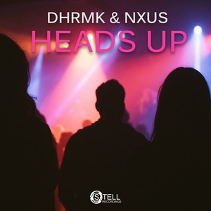 Heads Up (Original Mix)