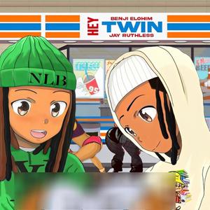 Hey Twin (feat. Jay Ruthless) [Radio Edit] [Explicit]