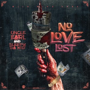 No Love Lost (Explicit)