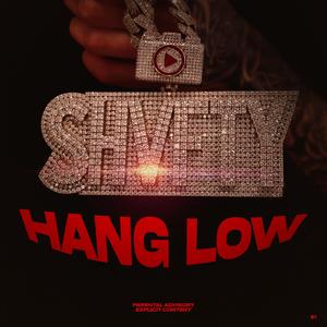 Hang Low (Explicit)