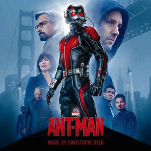 Ant-Man (Original Motion Picture Soundtrack) (蚁人 电影原声带)