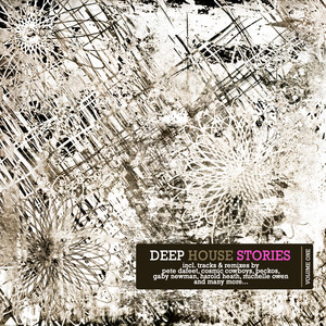 Deep House Stories - Volume One