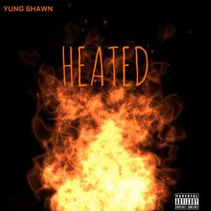 Heated (Explicit)