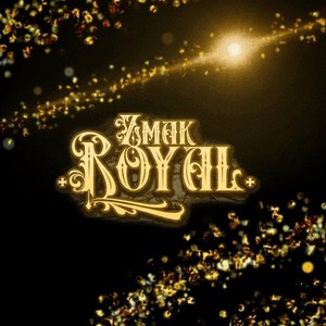 ZMAK ROYAL (Explicit)