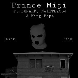 Lick Back? (feat. Nellthagod & BÆNARD) (Explicit)