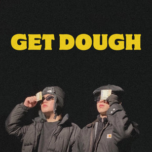 GET DOUGH