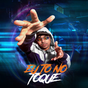 Eu To no Toque (Explicit)