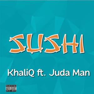 Sushi (Explicit)