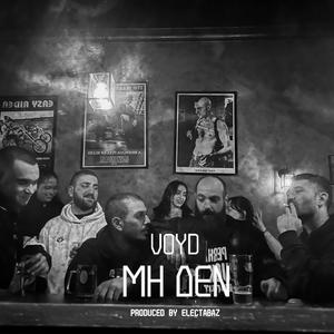 MH DEN (feat. Electabaz) (Explicit)