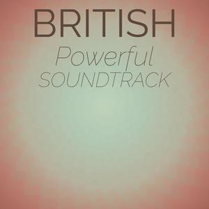 British Powerful Soundtrack