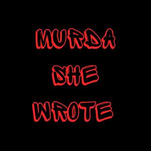 Murda She Wrote (feat. Beanz & Finesse Boyardee) [Explicit]