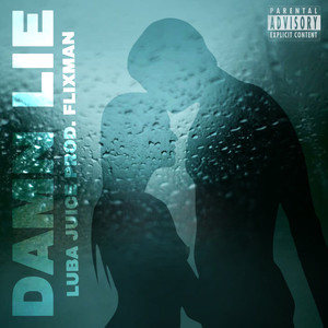 Damn Lie (Explicit)