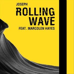 Rolling Wave (feat. Marcolen Hayes)