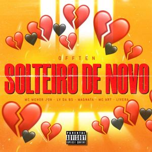 SOLTEIRO DE NOVO (Explicit)