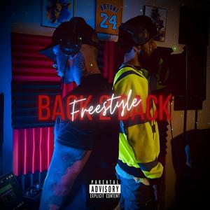 Back 2 Back (Freestyle) (Explicit)