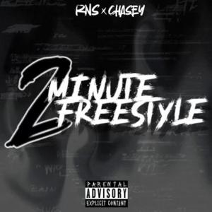 2 Minute Freestyle (feat. RNS Dus & ChAsEy) [Explicit]