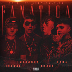 Fanatica (Explicit)