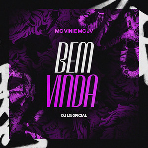 Bem Vinda (Explicit)