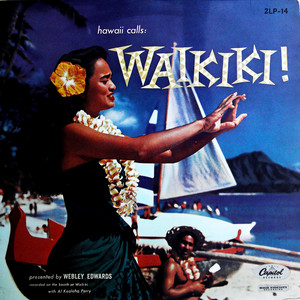 Hawaii Calls: Waikiki!（黑胶版）