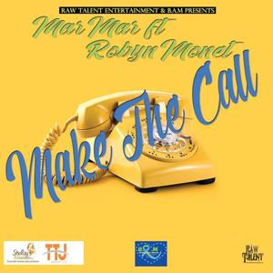 Mar Mar - Make The Call
