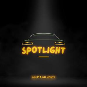 Spotlight (feat. Mac Infinity) (Explicit)