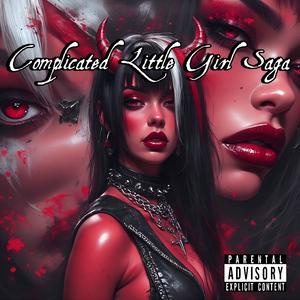 Complicated Little Girl (feat. The Creator) (Part 1) (Explicit)
