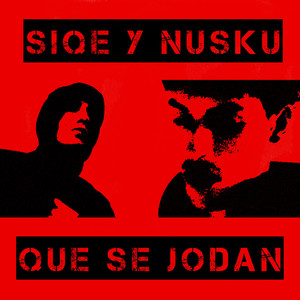 Que Se Jodan (Explicit)