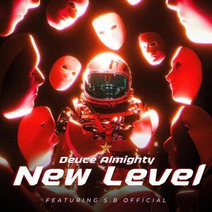 New Level (feat. S.B Official) (Explicit)