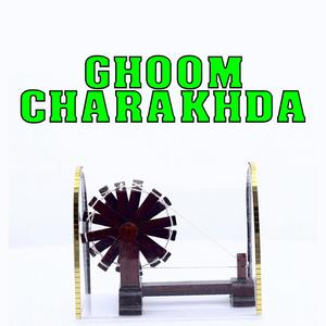 Ghoom Charakhda