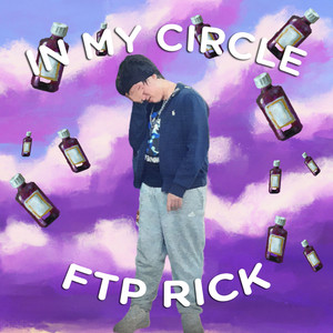 in my circle (Explicit)