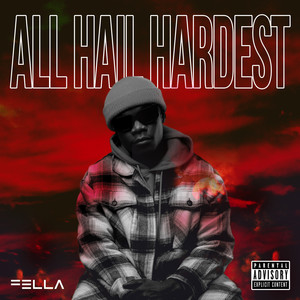 All Hail Hardest (Explicit)