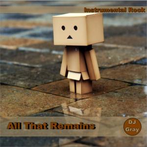 All That Remains