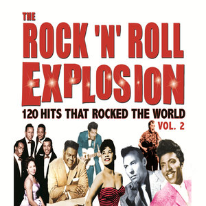 The Rock 'N' Roll Explosion Vol. 2