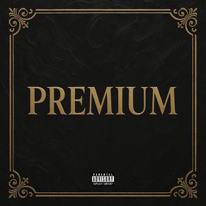 Premium (feat. Redman,Boosie Badazz & Rakim) (Explicit)