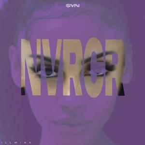 NVRCR (Radio Edit)