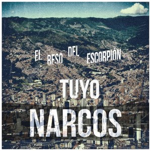 Tuyo (Narcos Intro) [Versión]