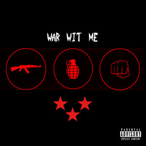 War Wit Me (Explicit)