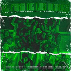 El Pana De Los Verdes(feat. Nasho Il Capo, Nicoblass & CrissTime) (Explicit)