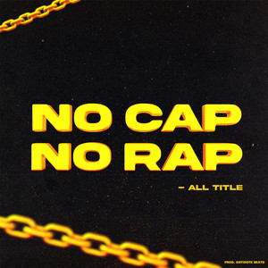 No Cap No Rap