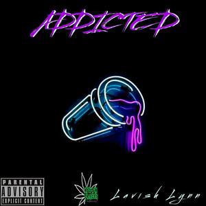 Addicted (Explicit)