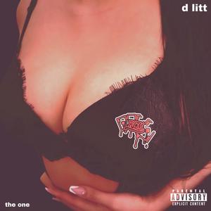 D-litt -The One (Explicit)