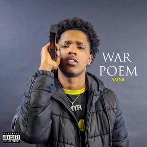 War Poem (Explicit)