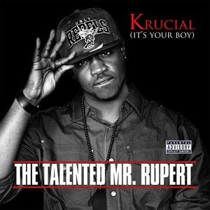 The Talented Mr. Rupert (Explicit)