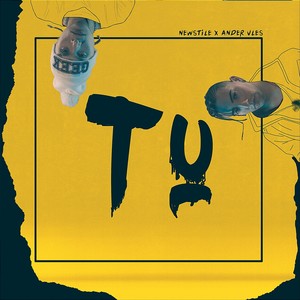 Tu(feat. Ander Vles) (Explicit)