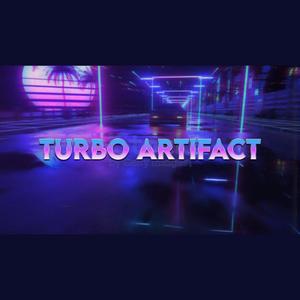 TURBO ARTIFACT