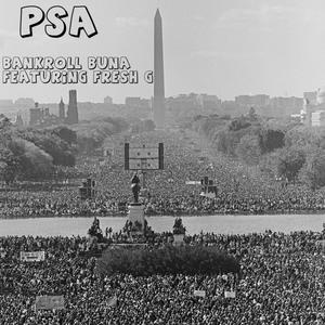 PSA (feat. Fresh G) (Explicit)