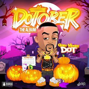 DoTober The Album (Explicit)