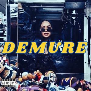 DEMURE (Explicit)