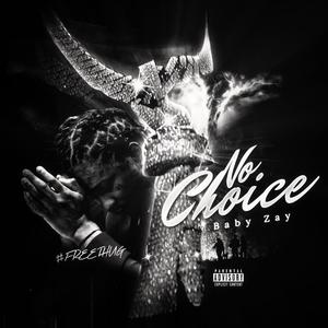 No Choice (Explicit)