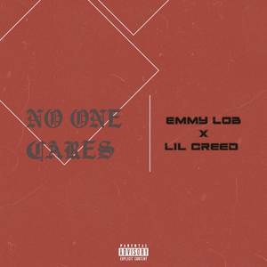 No One Cares (Explicit)